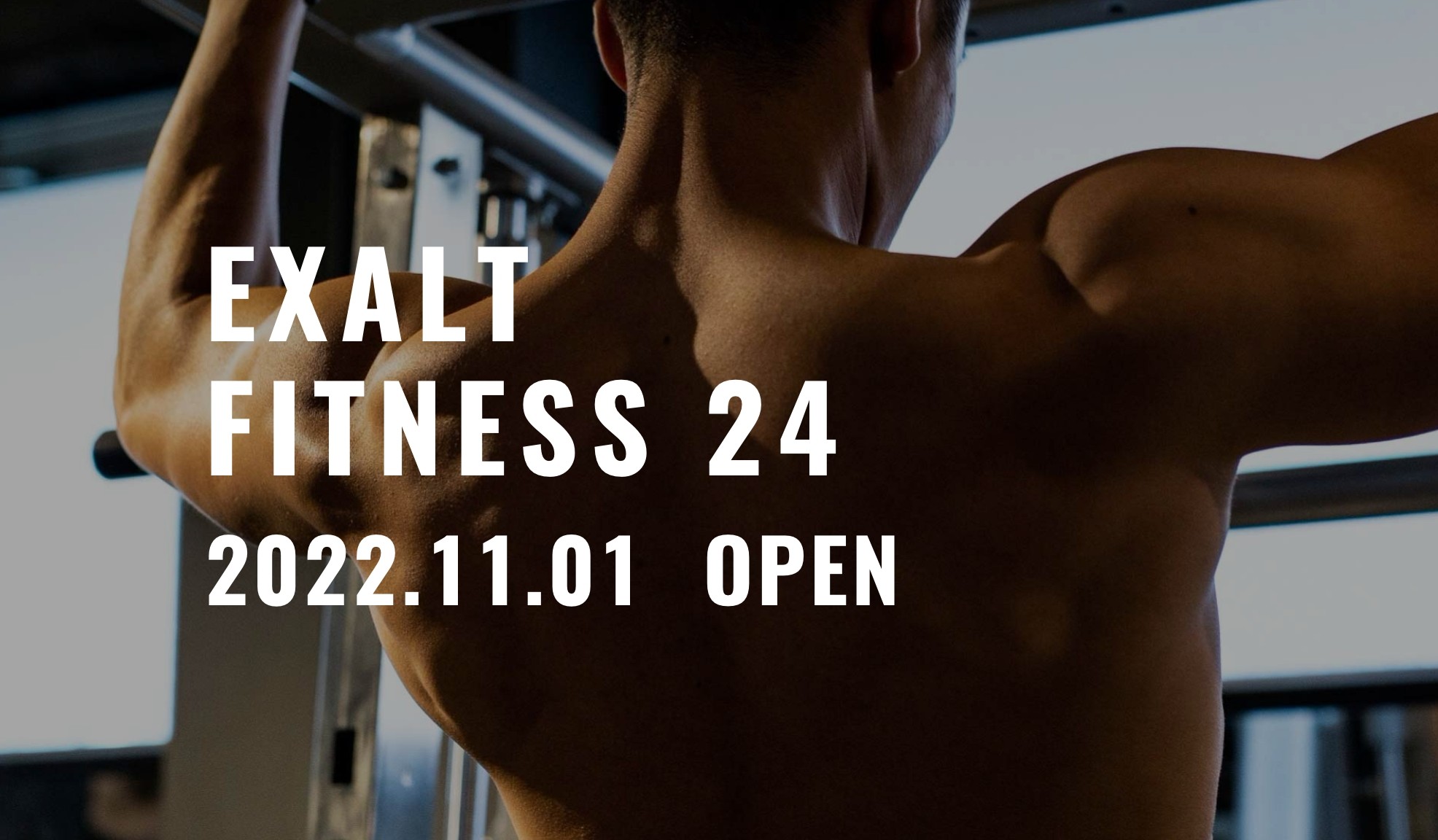 EXALT  FITNESS 24 OPEN!!